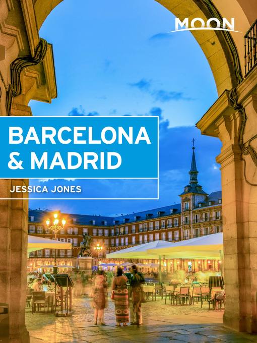 Title details for Moon Barcelona & Madrid by Jessica Jones - Available